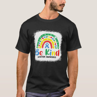 Bleached Be Kind Rainbow Blue Ribbon Autism Awaren T-Shirt