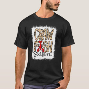 Bleached Craw Fish Season Leopard Crawfish Boil Lo T-Shirt