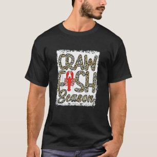 Bleached Craw Fish Season Leopard Crawfish Boil Lo T-Shirt