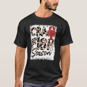 Bleached Craw Fish Season Leopard Crawfish Seafood T-Shirt