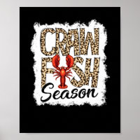 Bleached Crawfish Season Leopard Crawfish Boil