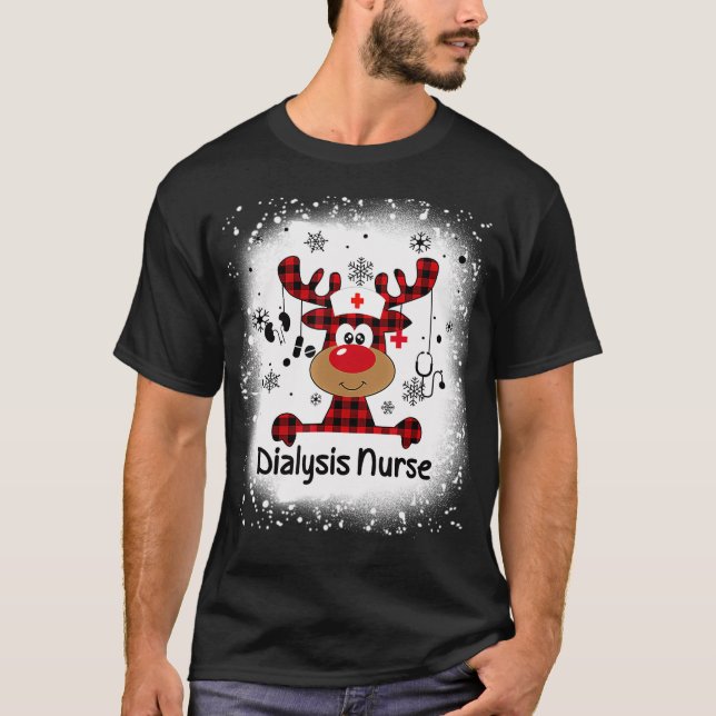 Bleached Dialysis Nurse Life Reindeer Christmas Pa T-Shirt (Front)