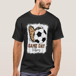 Bleached Game Day Vibes Soccer Team Men Women Boys T-Shirt