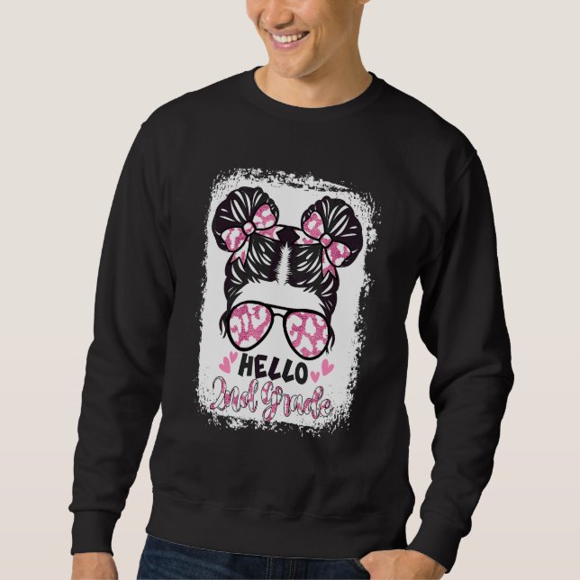 Bleached Leopard Hello 2nd Second Grade Messy Bun  Sweatshirt (Front)