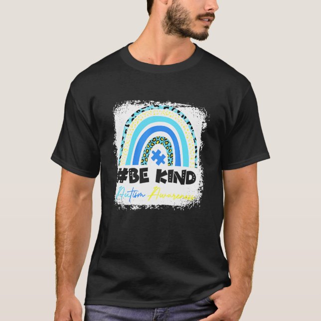 Bleached Leopard Rainbow Autism Awareness Be Kind  T-Shirt (Front)