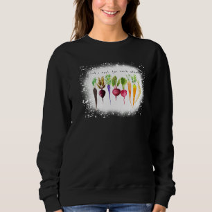 Bleached Let's Root For Each Other And Watch Each Sweatshirt