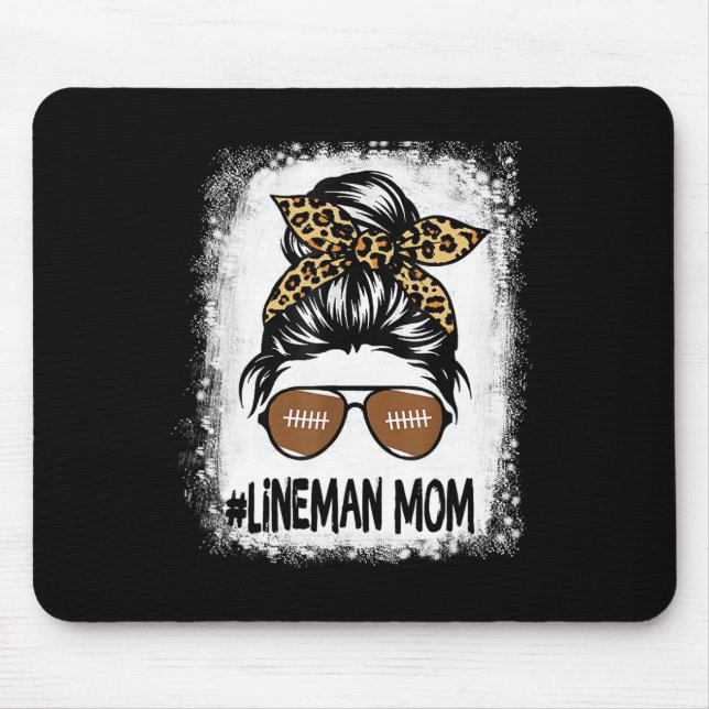 Bleached Lineman Mum Life Leopard Messy Bun Footba Mouse Pad (Front)