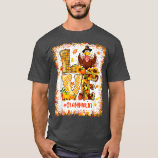 Bleached Love Glamma Life Turkey Fall Autumn Thank T-Shirt