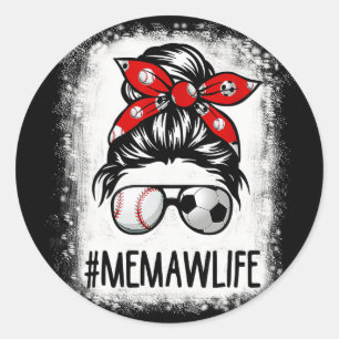 Bleached Memaw Life Soccer Messy Bun Sell Game Day Classic Round Sticker