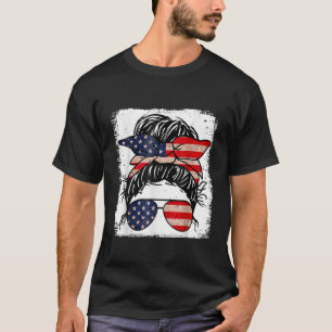Bleached Merica 4th Of July Girl Sunglasses Messy  T-Shirt