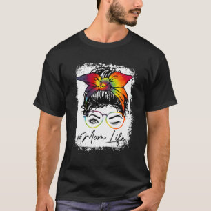 Bleached Mom Life Tie Dye Messy Bun Hair Wink Eye T-Shirt