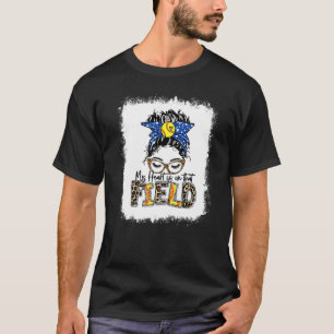 Bleached My Heart Is On That Field Softball Mum Me T-Shirt