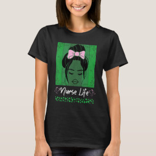 Bleached Nurse Life Messy Bun Leopard St Patricks  T-Shirt