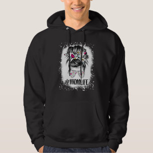 Bleached Nurse Mum Life Messy Bun Hair Sunglasses Hoodie