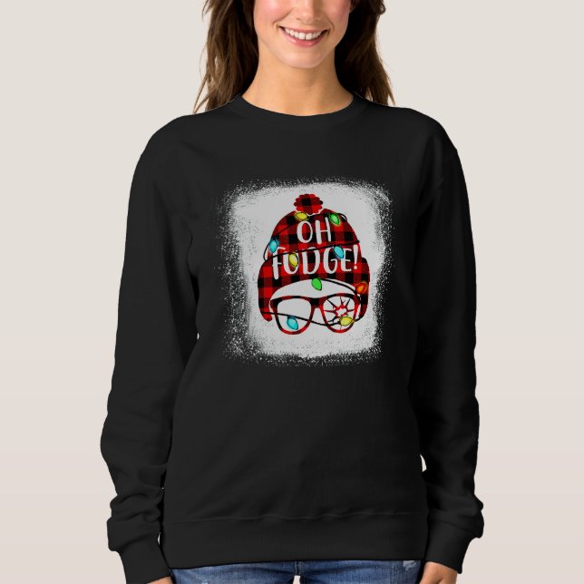 Bleached Oh Fudge Merry Christmas Red Plaid Sweatshirt (Front)