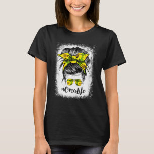 Bleached Oma Life Messy Bun Hair Sunflowers Mother T-Shirt