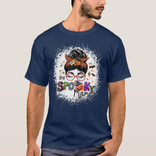 Bleached One Spooky Mama Halloween Witchy Mama Wit T-Shirt