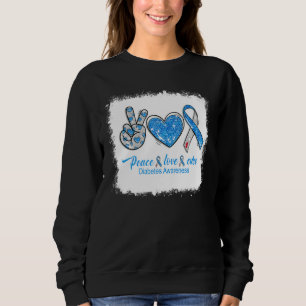 Bleached Peace Love Cure Blue Grey Ribbon Diabetes Sweatshirt
