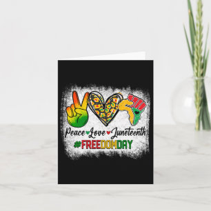 Bleached Peace Love Juneteenth 1865 Freedom Day Af Card