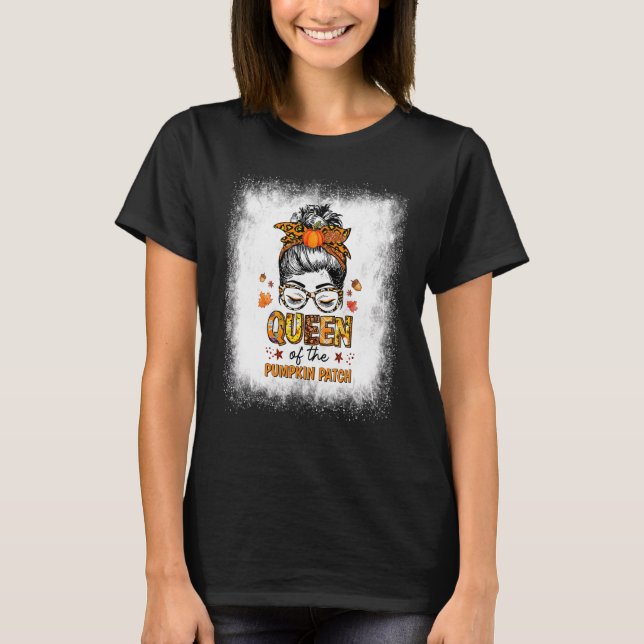 Bleached Queen Of The Pumpkin Patch Messy Bun Fall T-Shirt (Front)