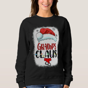 Bleached Santa Gramps Claus Christmas Matching Fam Sweatshirt