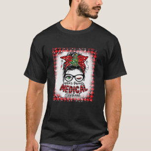 Bleached Santa's Favorite Medical Assistant Messy T-Shirt