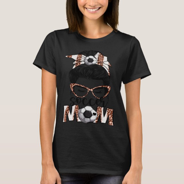 Bleached Soccer Mom Game Day Messy Bun Leopard Pri T-Shirt (Front)