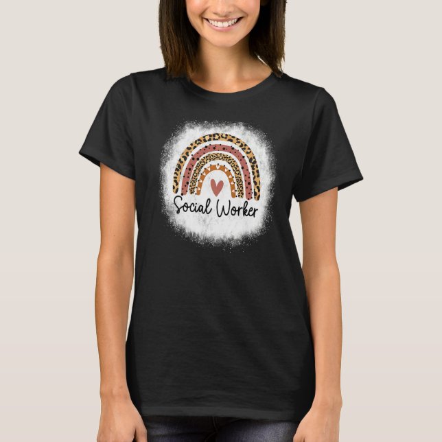 Bleached Social Worker Leopard Rainbow Social Work T-Shirt (Front)