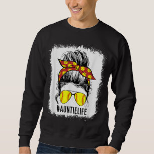 Bleached Softball Aunt Messy Bun Game Day Mother's Sweatshirt