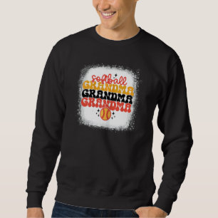 Bleached Softball Grandma Game Day Vibes Mother's Sweatshirt