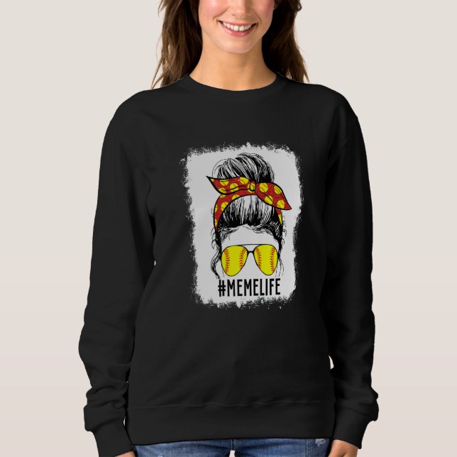 Bleached Softball Meme Game Day Softball Meme Moth Sweatshirt (Front)