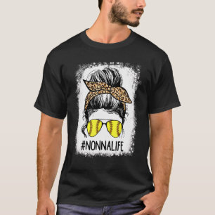 Bleached Softball Nonna Life Leopard Messy Bun Gam T-Shirt