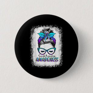Bleached Suicide Prevention Awareness Week Messy B 6 Cm Round Badge