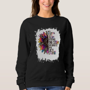 Bleached Sunflower I Am The Storm Women Girl Femin Sweatshirt