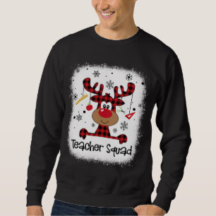 Bleached Teacher Squad Reindeer Red Plaid Christma Sweatshirt