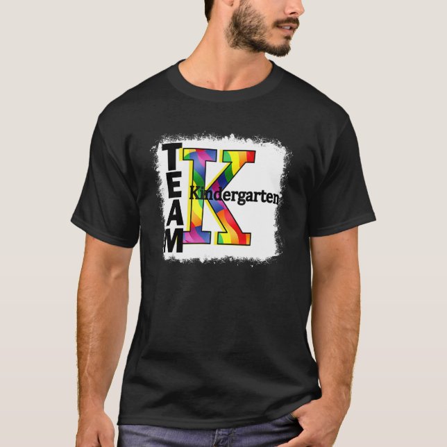 Bleached Teacher & Student Team Kindergarten Back  T-Shirt (Front)