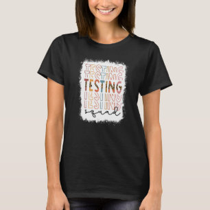 Bleached Testing Squad Leopard Test Day Teacher Li T-Shirt