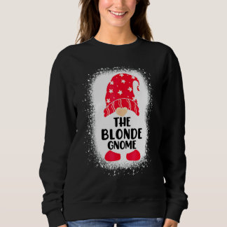 Bleached The Blonde Gnome Matching Family Christma Sweatshirt
