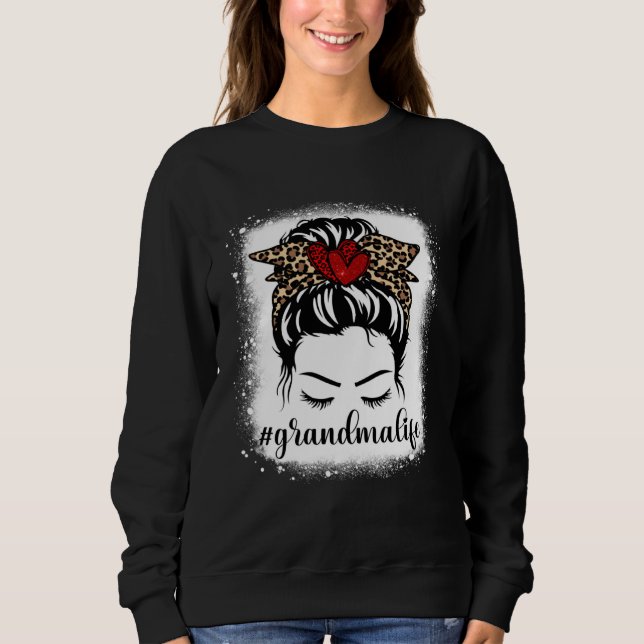 Bleaches Grandma Life Messy Bun Leopard Print Moth Sweatshirt (Front)