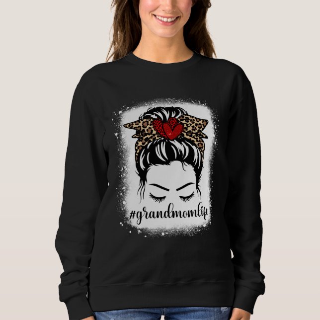 Bleaches Grandmom Life Messy Bun Leopard Print Mot Sweatshirt (Front)