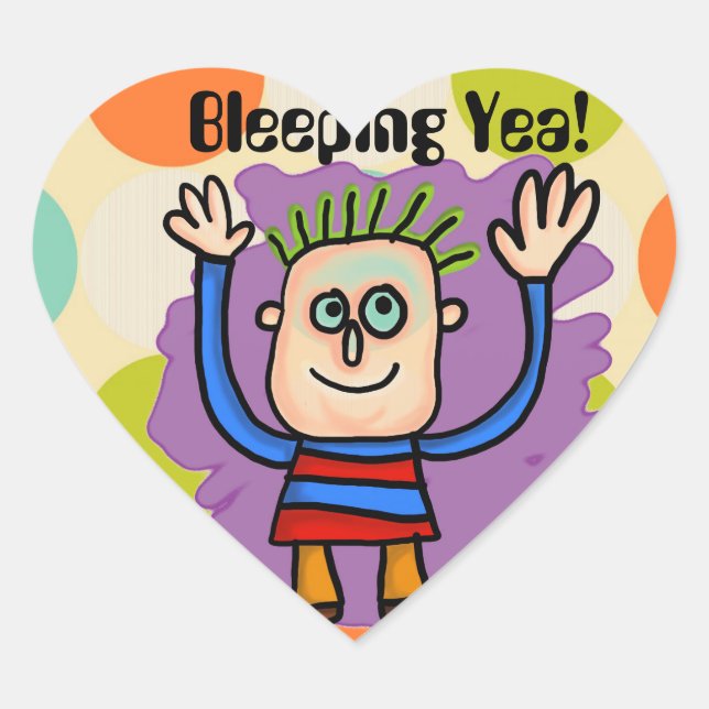 Bleeping Yea! Sticker (Front)