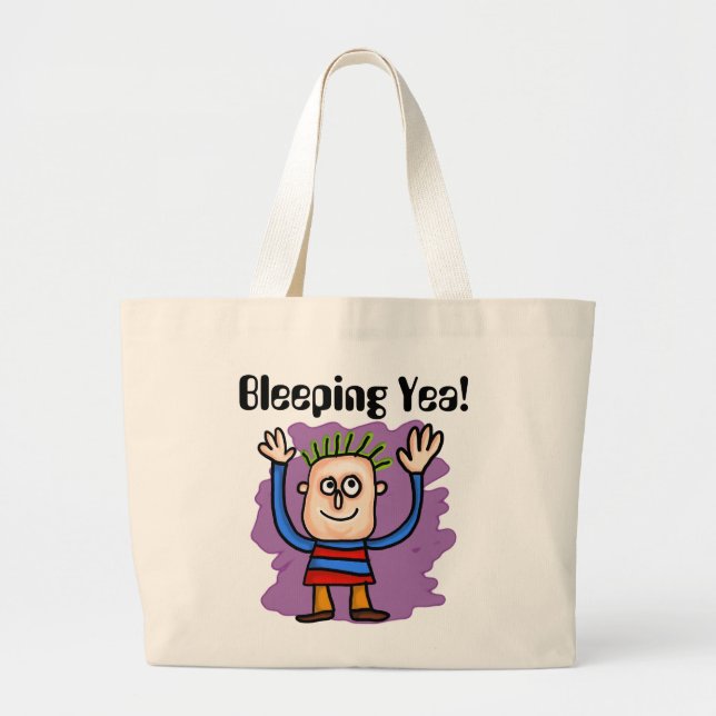 Bleeping Yea! Tote Bag (Front)