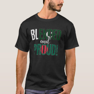 Blended And Proud Half Pakistani Half Bangladeshi T-Shirt