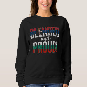 Blended And Proud Nationality Half Serbian Half Bu Sweatshirt