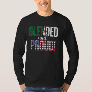 Blended And Proud Nationality Half Tunisian Half A T-Shirt