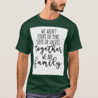 Blended Family Love T-Shirt