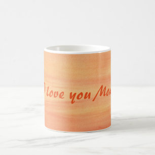 Blended Yellow Orange Sunset I love you Mum Mugs