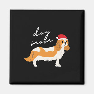Blenheim Cavalier King Charles Spaniel Dog Mum Chr Magnet