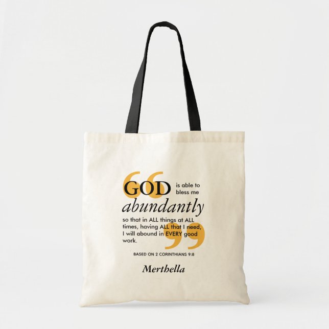 BLESS ABUNDANTLY 2 Cor 9 8 Positive Affirmation Tote Bag (Front)