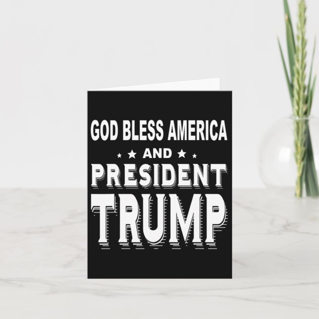 Bless America And President Trump  Card (Front)